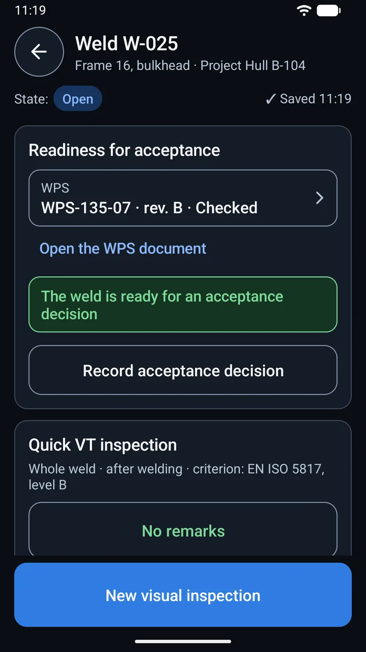 Weld W-025 in the dark theme, ready for an acceptance decision