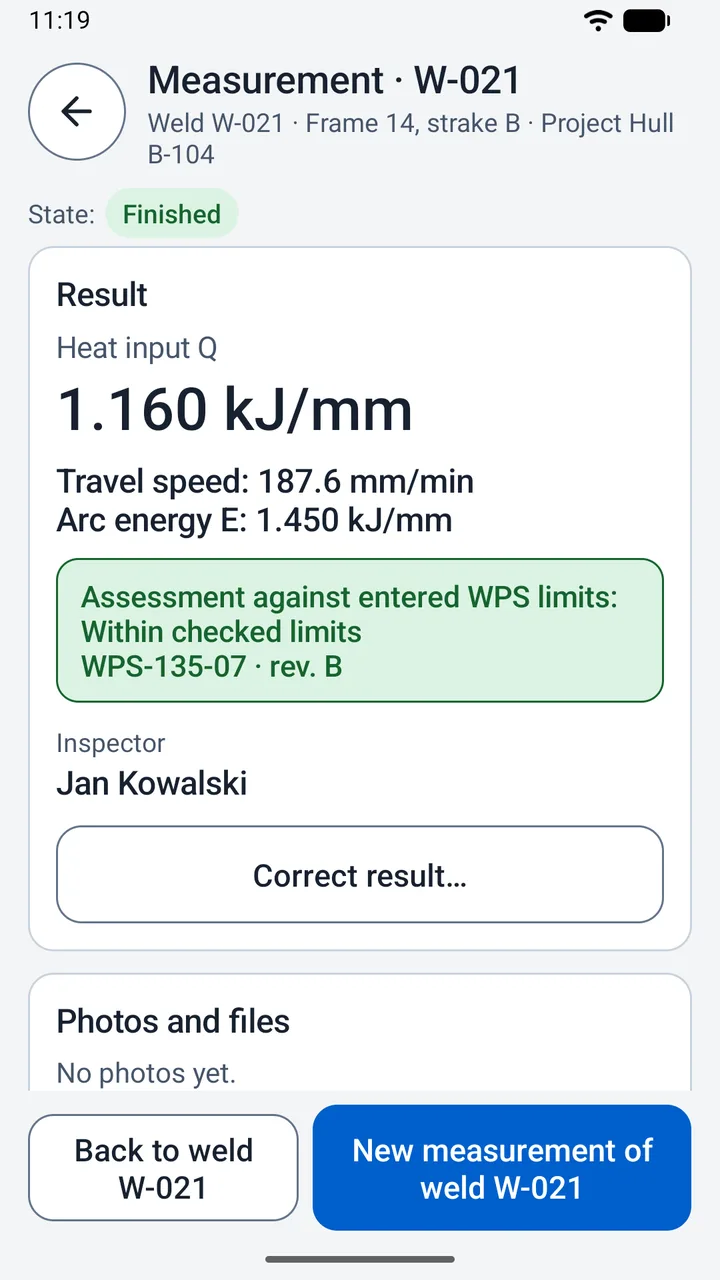 A finished measurement of weld W-021: heat input 1.160 kJ/mm, within the ranges of WPS-135-07 rev. B